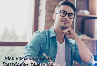 Met vertrouwen de feestdagen tegemoet?