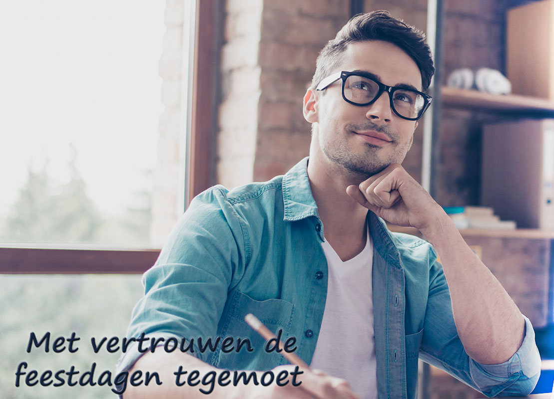 Met vertrouwen de feestdagen tegemoet?